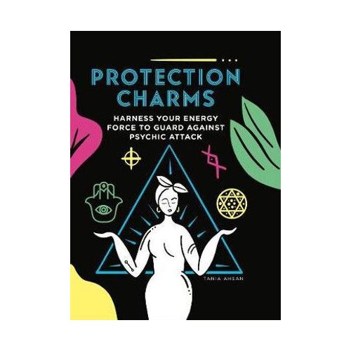 Protection Charms: Harness your energy force to guard against psychic attack