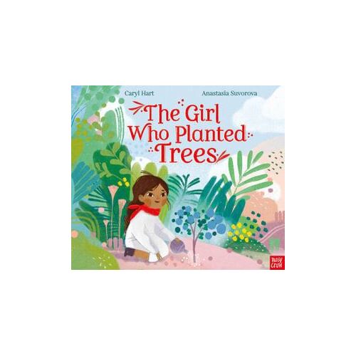 Girl Who Planted Trees