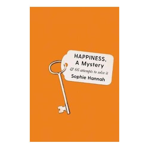 Happiness  a Mystery