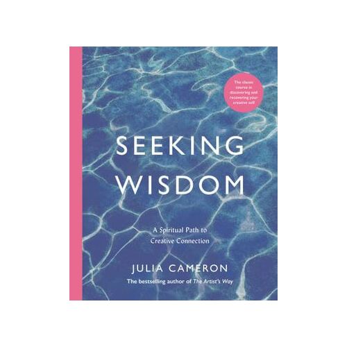 Seeking Wisdom: A Spiritual Path to Creative Connection