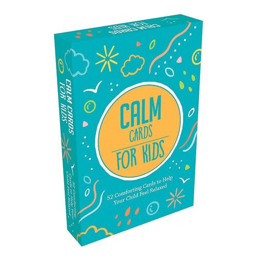 Calm Cards for Kids: 52 Comforting Cards to Help Your Child Feel Relaxed