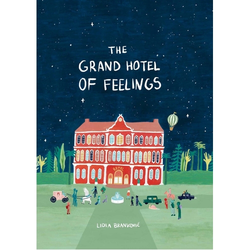 Grand Hotel of Feelings, The