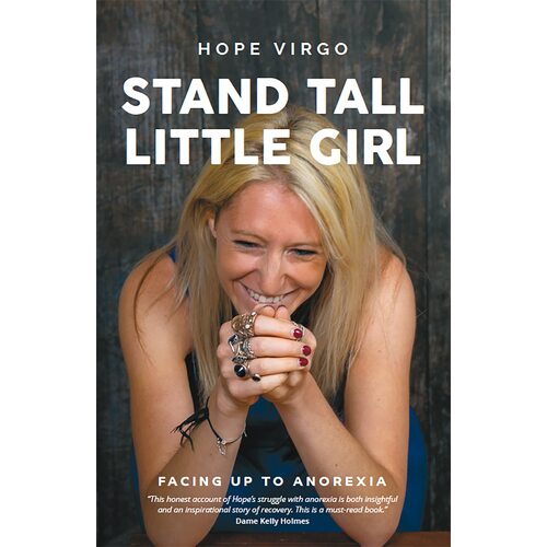 Stand Tall, Little Girl: Facing Up to Anorexia