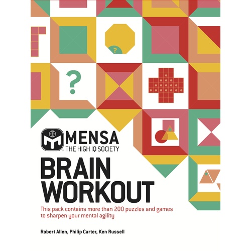Mensa Brain Workout Pack: Improve your mental abilities with 200 puzzles and games