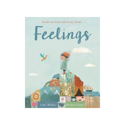 Feelings: Inside my heart and in my head...
