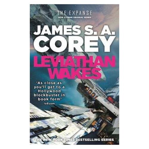 Leviathan Wakes: Book 1 of the Expanse (now a Prime Original series)