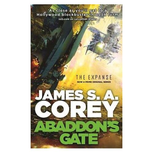 Abaddon's Gate: Book 3 of the Expanse (now a Prime Original series)