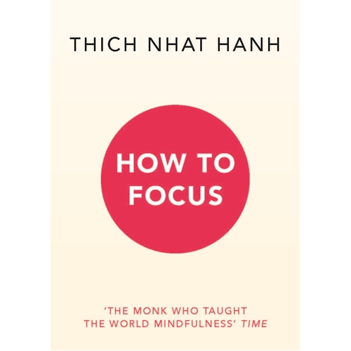 How to Focus