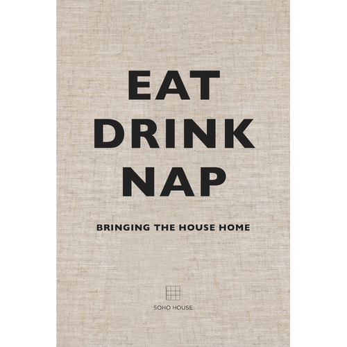 Eat, Drink, Nap: Bringing the House Home