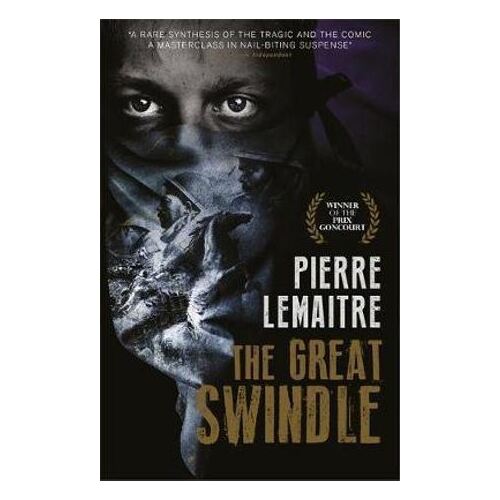 Great Swindle, The: Prize-winning historical fiction by a master of suspense