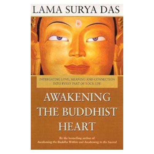 Awakening The Buddhist Heart