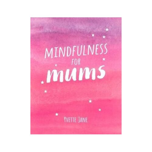Mindfulness for Mums