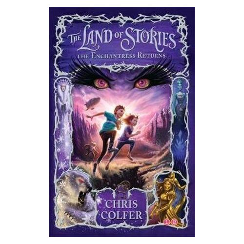Land of Stories: The Enchantress Returns, The: Book 2