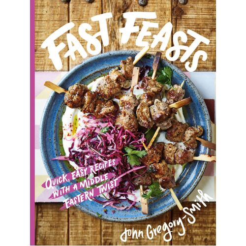 Fast Feasts: Quick, easy recipes with a Middle Eastern twist