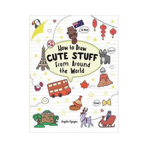 How to Draw Cute Stuff from Around the World