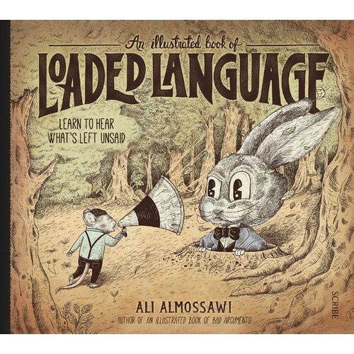 Illustrated Book of Loaded Language