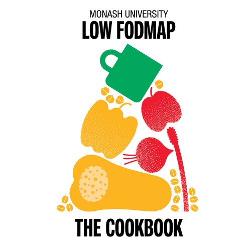 Monash University Low FODMAP: The Cookbook