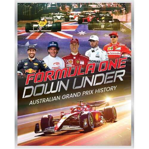 Formula One Down Under: Australian Grand Prix history