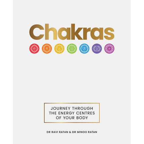Chakras: Journey through the energy centres of your body