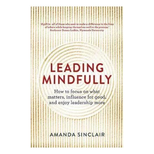 Leading Mindfully