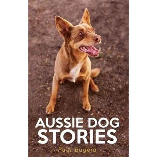 Aussie Dog Stories