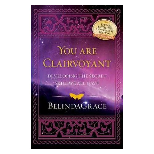 You are Clairvoyant (10th Anniversary Revised and Updated)