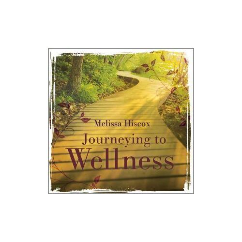 Journeying to Wellness