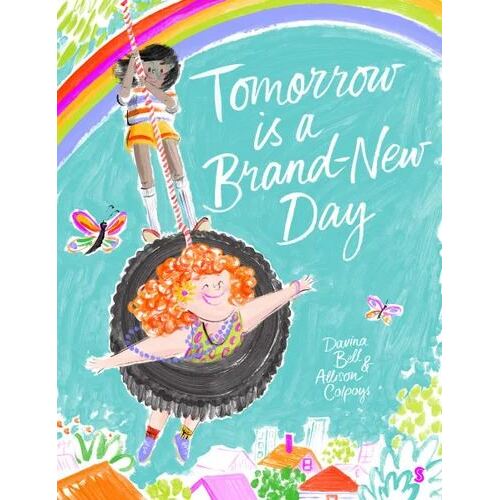 Tomorrow is a Brand-New Day