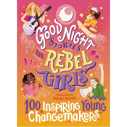 Good Night Stories for Rebel Girls