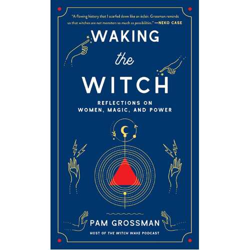 Waking the Witch