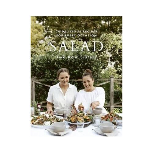 Salad: 70 delicious recipes for every occasion