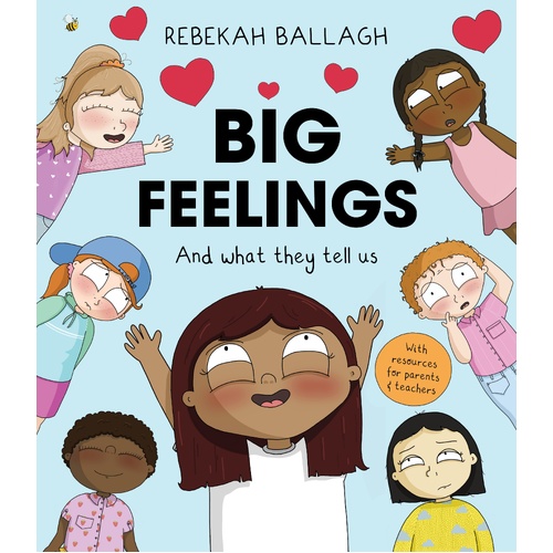 Big Feelings: And what they tell us