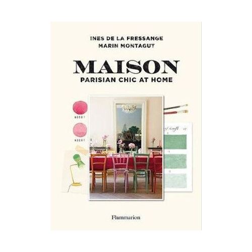 Maison: Parisian Chic at Home